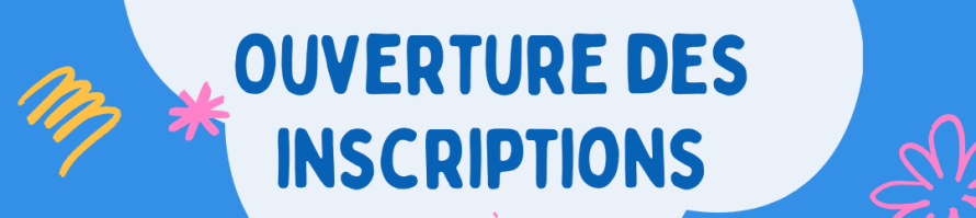 ouverture-des-inscriptions ouverture-des-inscriptions